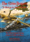 The Grim Reapers: At Work in the Pacific Theater - The Third Attack Group of the US Fifth Air Force by HENEBRY, John P.